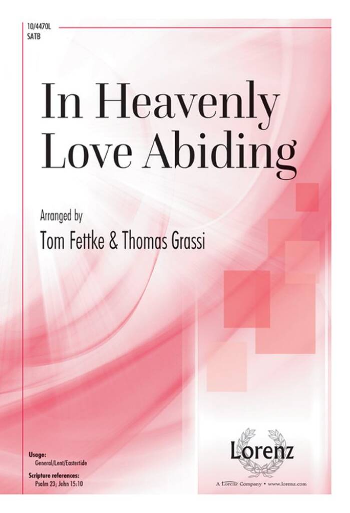 In Heavenly Love Abiding